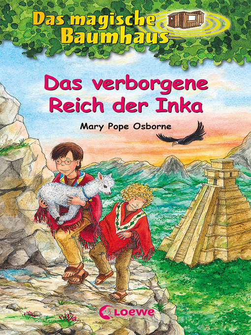 Title details for Das verborgene Reich der Inka by Mary Pope Osborne - Available